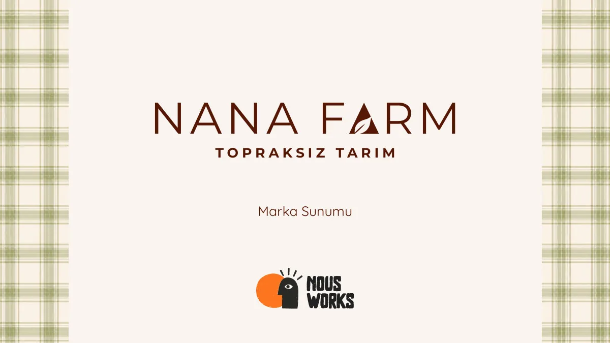 Nana Farm — topraksız çilek markası: isim, logo, renk, sosyal medya